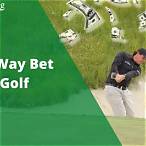 each way bet golf tied